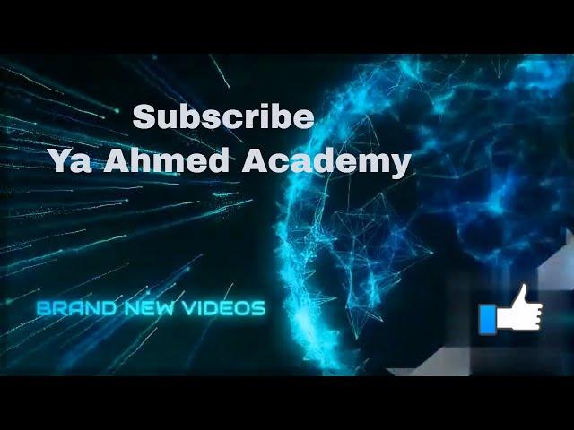 Ya Ahmed Academy