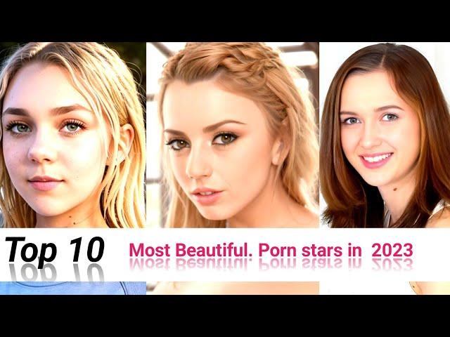 Top 10 most beautiful porn star in the world 2024