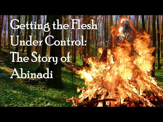 Burning alive for Jesus:  The Story of Abinadi