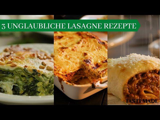 3 UNGLAUBLICHE Lasagne Rezepte