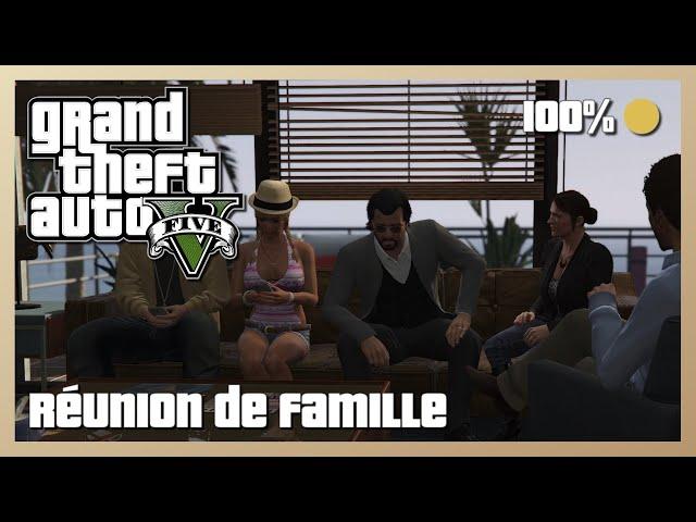 GTA V - Réunion de famille - Médaille d'or