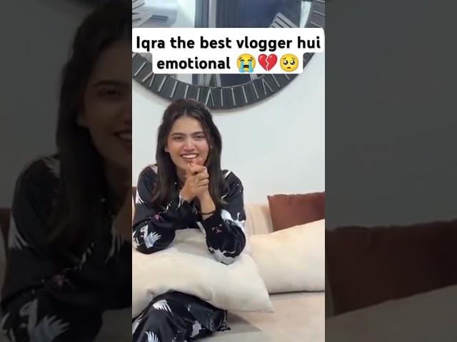 Iqra hui emotional , Sistrology new vlog #happiness #sisterology #sisters #love