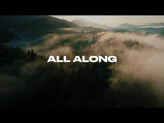 SANCTUS REAL | ALL ALONG - Official Lyric Video