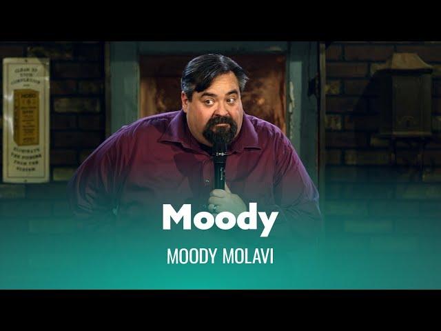 When Your Name Isn't Moody. Moody Molavi