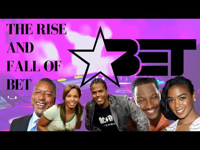 What Happened? The Rise and Fall of BET