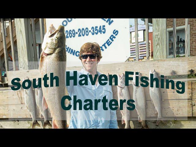 South Haven Fishing Charters | South Haven, Michigan