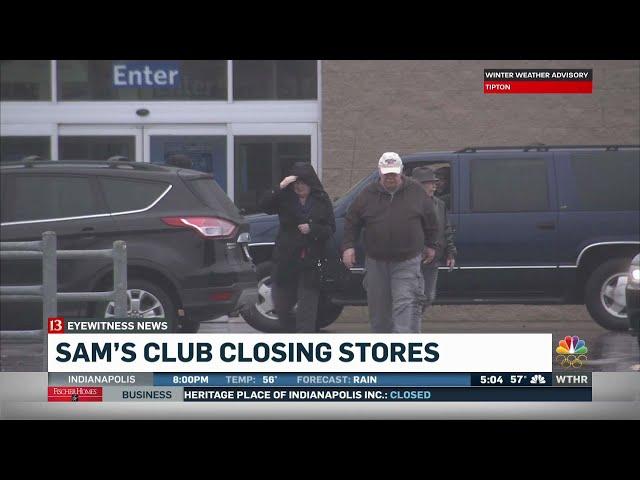 Sam's Club closes three Indiana stores