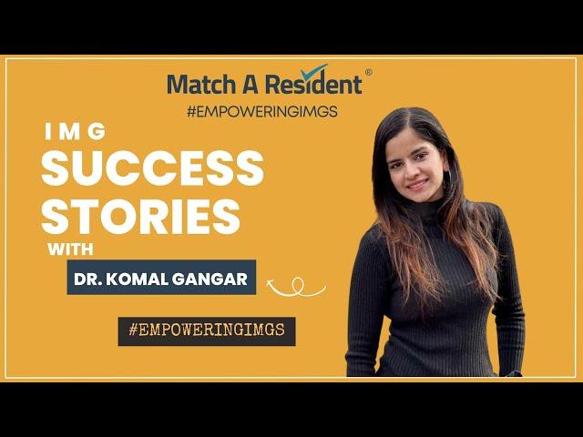 Family Medicine Success Story with Dr. Komal Gangar