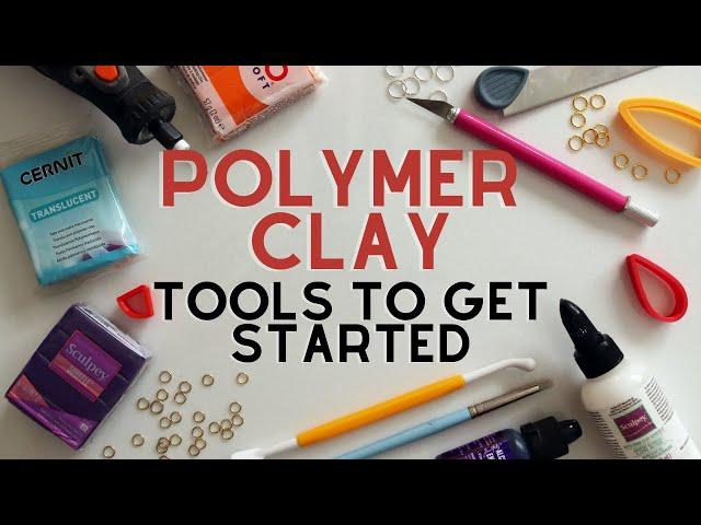 POLYMER CLAY FOR BEGINNERS | TOOLS TO GET STARTED | POLYMER CLAY EARRINGS BEGINNERS GUIDE