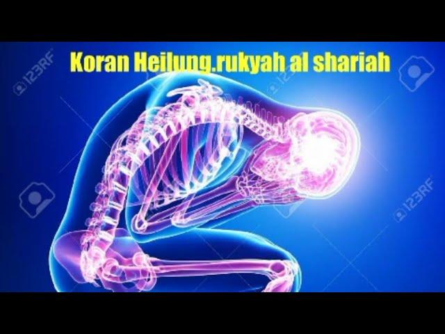 Koran Heilung Rukyah /Rukje /Roqia Shariah