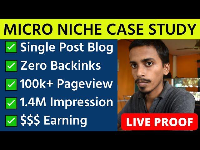 Micro Niche Blog Case Study ! Earn $100+ with Single Page Blog | Blog Niche Blog Ideas 2021