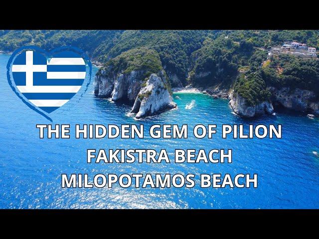 Pelion Hidden Gem, Fakistra Beach, Milopotamos Beach