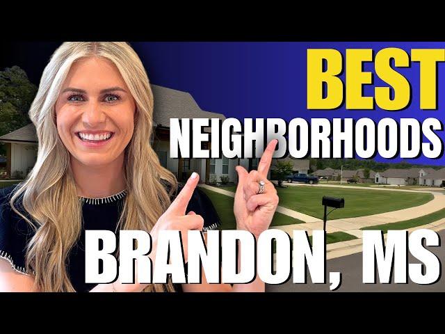 Explore Top 3 Neighborhoods in Brandon MS | Southern Charm And Modern Living In Mississippi 2025!