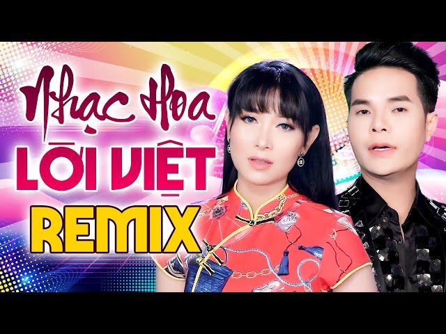 NGHE LÀ MÊ MỆT Liên Khúc Nhạc Hoa Lời Việt Remix QUÁ ĐỈNH - Ân Thiên Vỹ Lý Diệu Linh Mới Nhất 2024