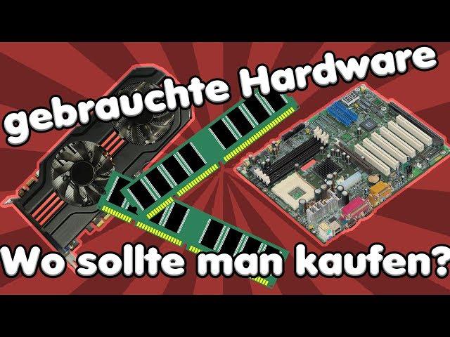 Wo kann man gut gebrauchte Hardware kaufen? | Meine Tipps und Empfehlungen