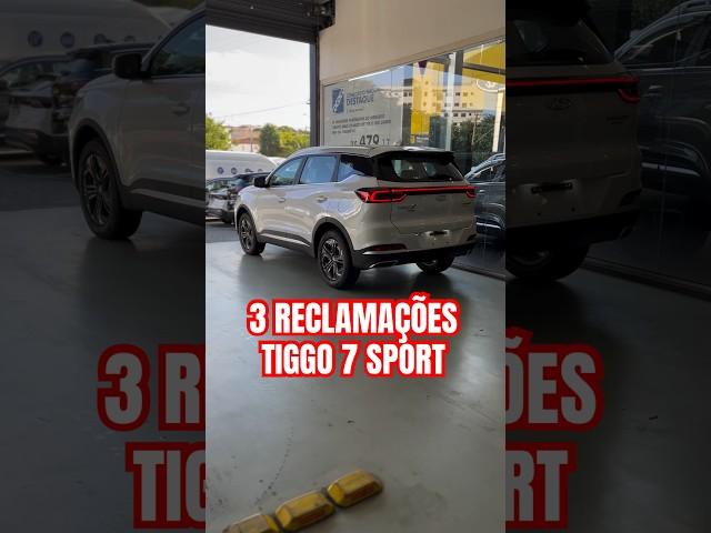 RECLAMAÇÕES TIGGO 7 SPORT #tiggo7 #tiggo7sport #tiggo7pro #tiggo8 #tiggo5 #caoachery