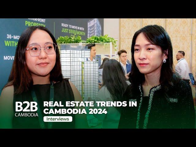 Real Estate Trends in Cambodia 2024 - Property, Business & Lifestyle Expo - Interviews