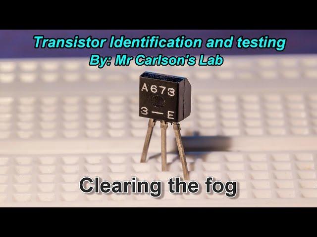 Transistor Identification and Testing made easy.