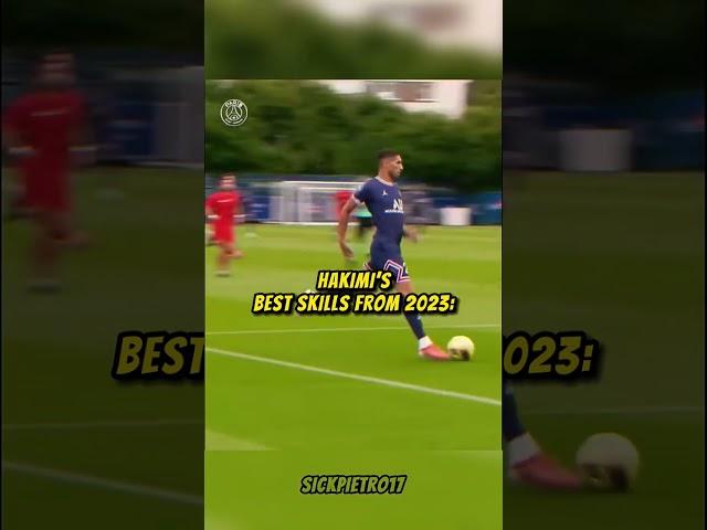 HAKIMI’s BEST SKILLS FROM 2023! #shorts
