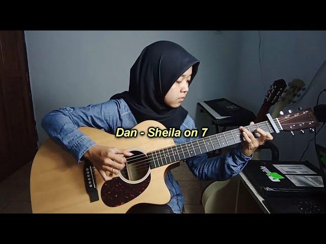 Sheila on 7 - Dan | Fingerstyle Guitar Cover by Lifa Latifah