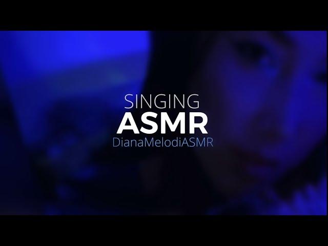 SINGING ASMR by DianaMelodiASMR (Waves, Water Globes, Bubble Hourglass)