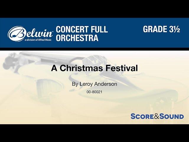 A Christmas Festival, by Leroy Anderson - Score & Sound