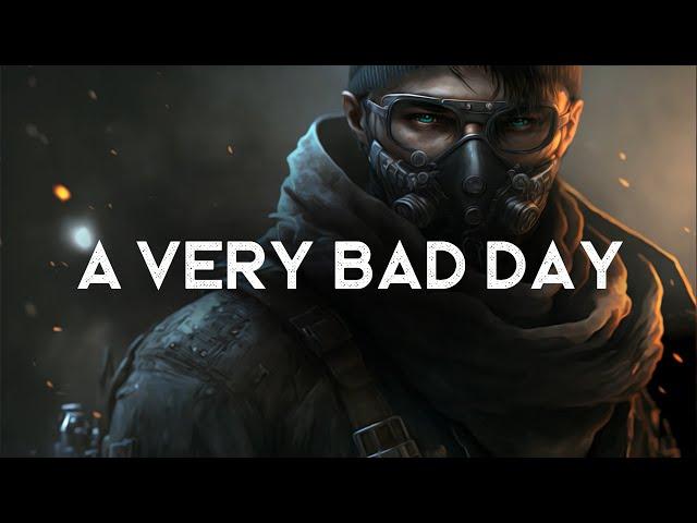 A Very Bad Day - A Badass Playlist (LYRICS)