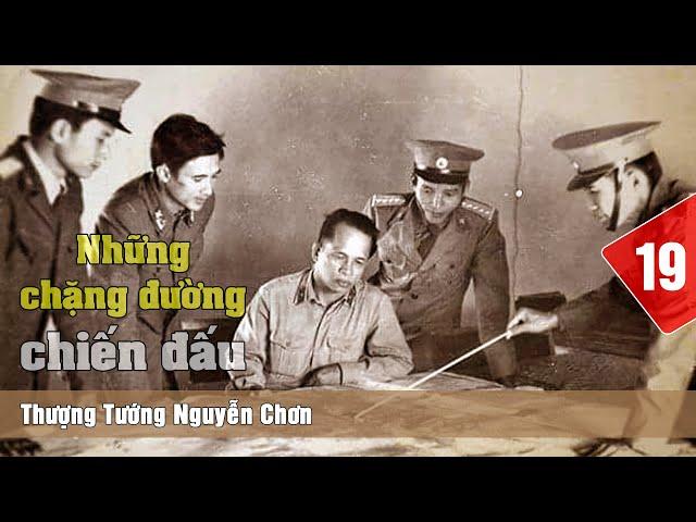 2.067 (19) Nguyễn Chơn trên Chiến trường K: Tấn công Cứ điểm 547; Tấn công cứ điểm Ngã ba Biên giới