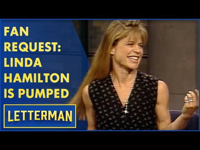 Linda Hamilton Got Jacked For "Terminator 2" | Letterman