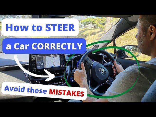 How to turn steering wheel correctly for driving test (FULL GUIDE)