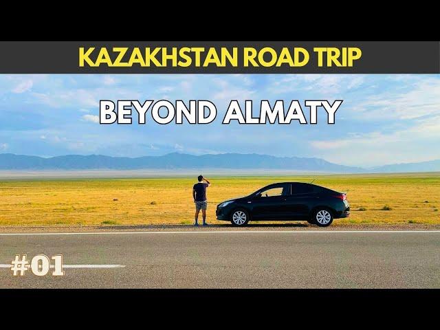 #01 Kazakhstan Road Trip - Beyond Almaty  | #SILKROADTRIP