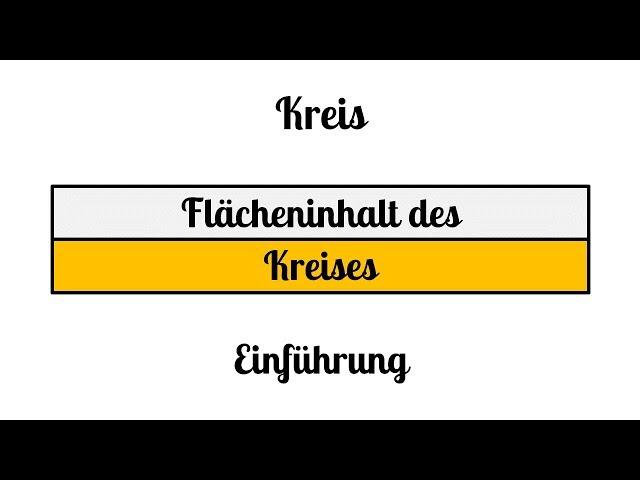 2 Kreis - Flächeninhalt - Einführung