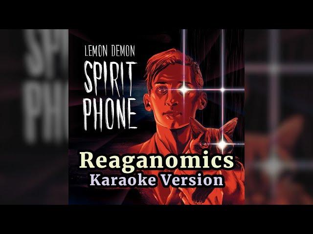 Reaganomics (Lemon Demon) - Remastered Karaoke