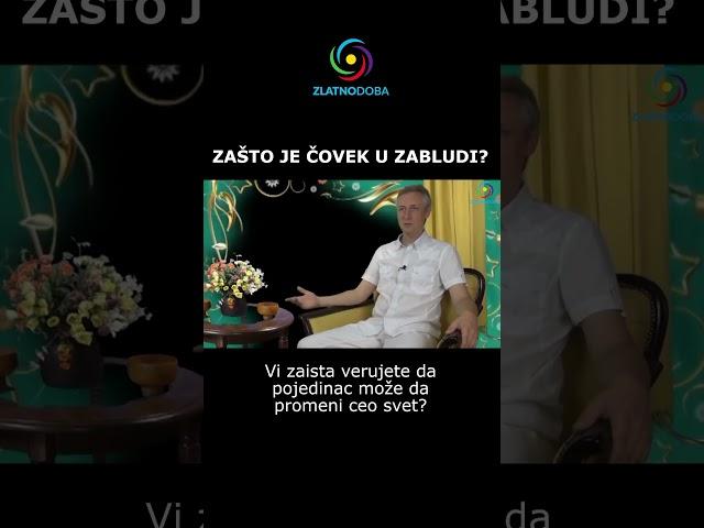 Zašto je čovek u zabludi? Goran Potkonjak