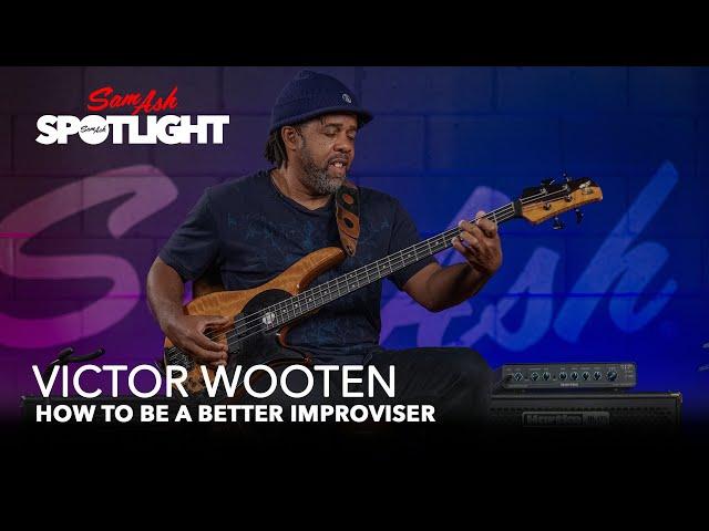 How To Be A Better Improviser ft. Victor Wooten