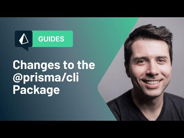 Changes to the @prisma/cli Package