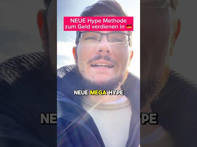 NEUE Mega Hype Methode zum Geld verdienen im Internet!