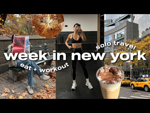 WEEK IN NYC  Exploring Solo, Workouts, Food Adventures + Marathon Recovery!