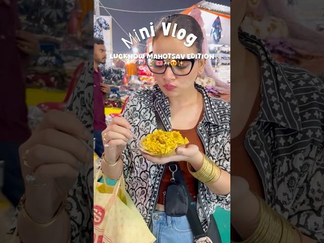 Mini VlogLUCKNOW MAHOTSAV EDITION #shortsvideo #minivlog #whatididinaday #ashortaday #ytshorts