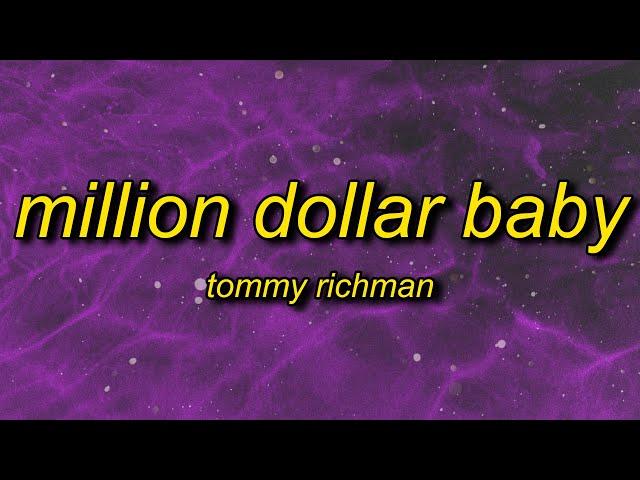 Tommy Richman - MILLION DOLLAR BABY (Lyrics)