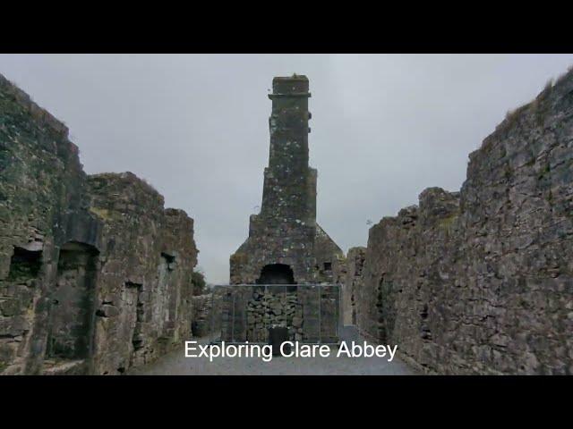  Exploring Clare Abbey,  Ennis, Co. Clare