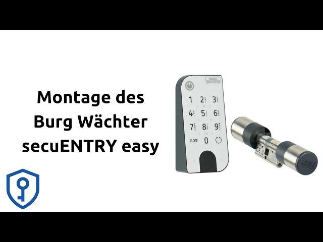 Einfach und schnell: Die Montage des elektronischen Türschlosses Burg Wächter secuENTRY easy