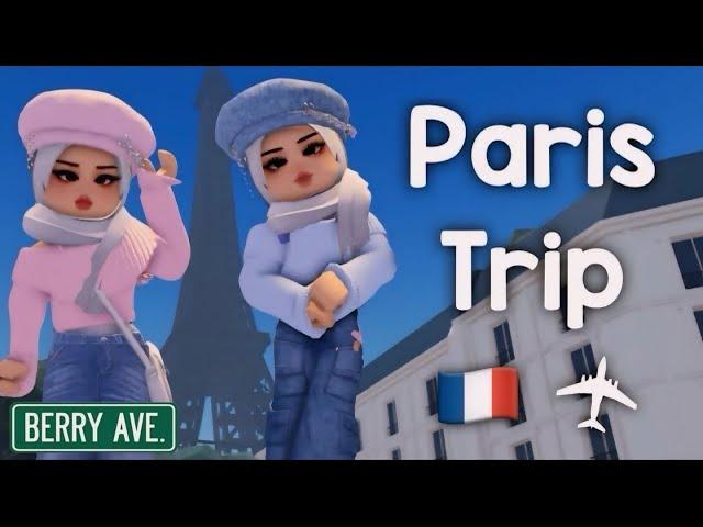 Paris Vlog Trip ️  Roblox, Berry Avenue, Airport, Exploring the city 