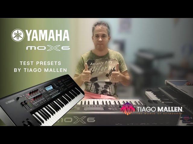 Yamaha MOX6 (Test Presets) by Tiago Mallen (Factory Sounds) #yamaha