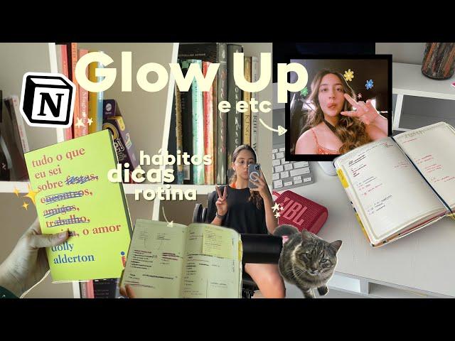 Projeto Glow Up em 30 dias + Hábitos Produtivos | guia hot girl summer 