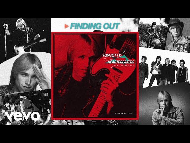 Tom Petty And The Heartbreakers - Finding Out (Audio)