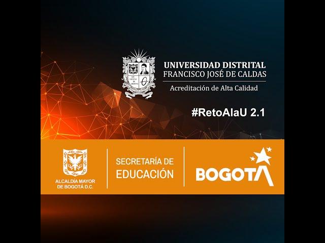 Evento de socialización, proceso de homologación y entrega de certificados #RetoAlaU 2 1