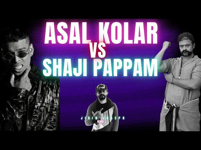 Asal Kolaar X shaji papan | Paiya Dei dj remix | Jibin Joseph