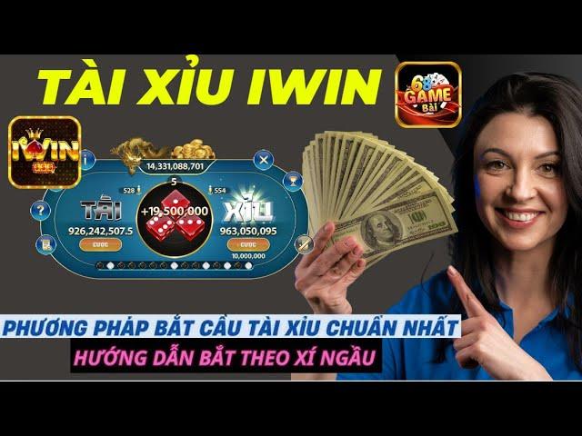 iwin | Phương pháp công thức bắt cầu tài xỉu iwin chuẩn nhất 2024 -link tải tài xỉu iwin thuật toán