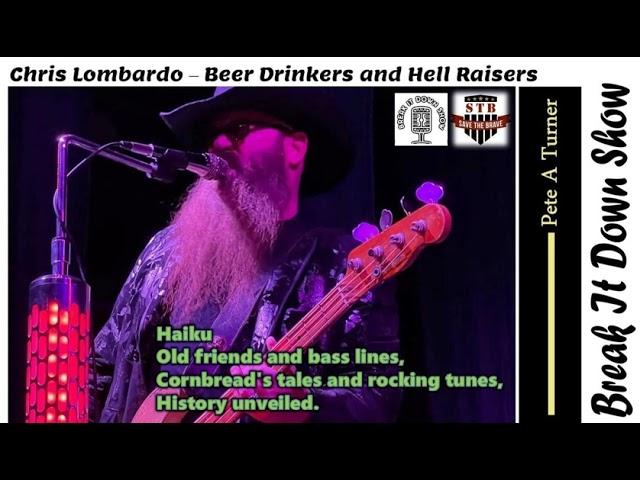 Chris Lombardo - Beer Drinkers and Hell Raisers